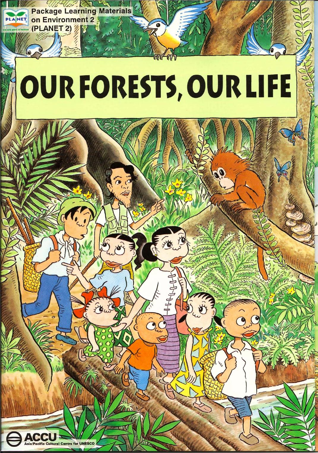 Our Forests, Our Life